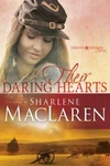 Their Daring Hearts By Sharlene Maclaren (2018, Trade Paperback) Brand New. Fixed Price $8.95.